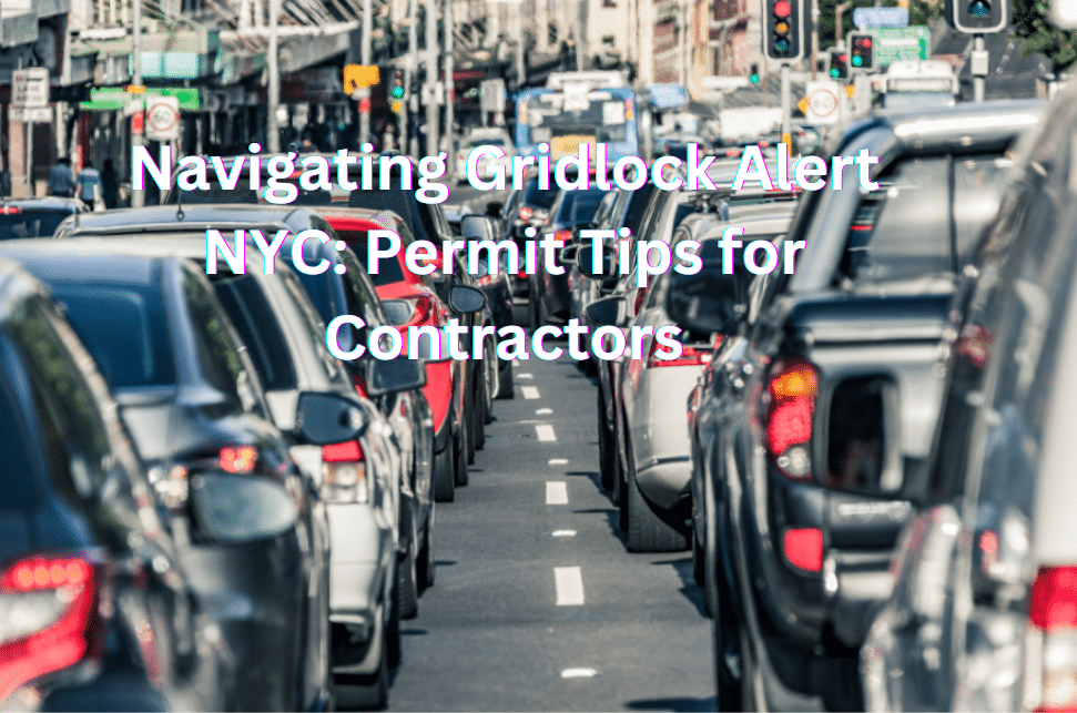 GRIDLOCK ALERT NYC